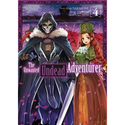 The Unwanted Undead Adventurer T.04