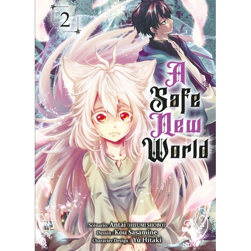 A Safe New World T.02 A Safe New World T.02