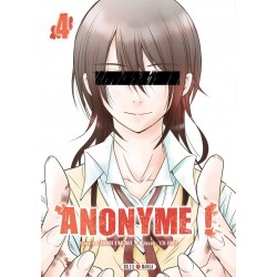 Anonyme ! T.04