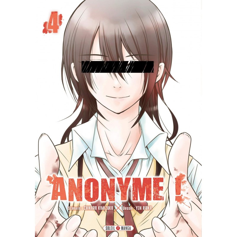 Anonyme ! T.04