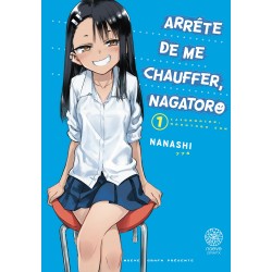 Arrête de me chauffer Nagatoro T.01