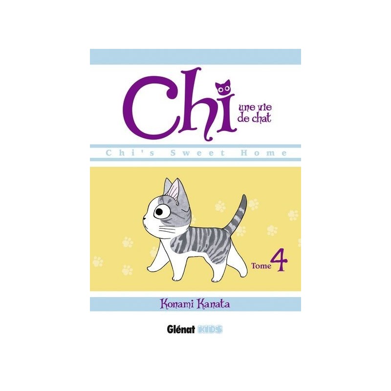 Chi - Une vie de chat T.04