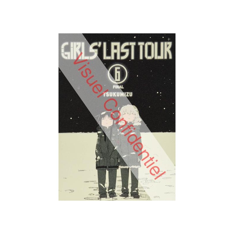 Girls' Last Tour T.06