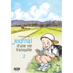 Journal d'une vie tranquille T.02