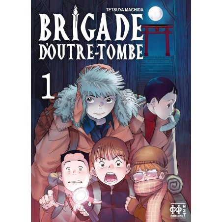 Brigade d'outre-tombe T.01