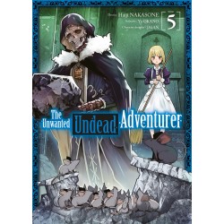 The Unwanted Undead Adventurer T.05