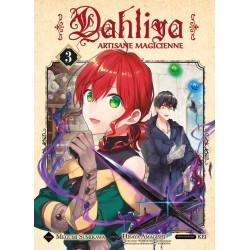 Dahliya - Artisane Magicienne T.03