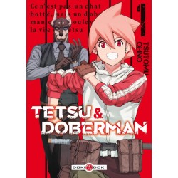 Tetsu et Doberman T.01