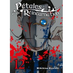 Pétales de réincarnation T.12