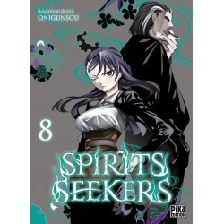 Spirits Seekers T.08