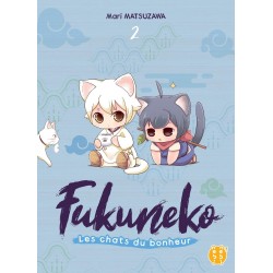 Fukuneko - Les chats du bonheur T.02