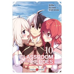 Classroom for heroes T.10