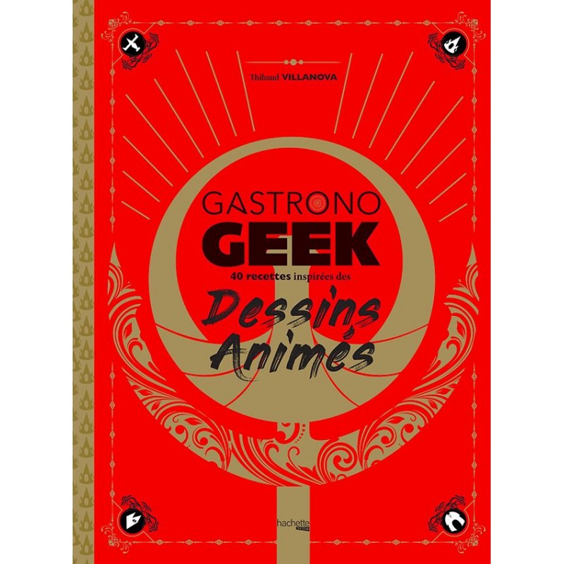 Gastrono Geek - Spécial dessins animés
