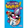 Yo ! C'est moi, Wario ! T.02