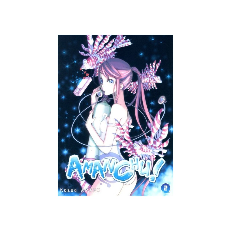 Amanchu ! T.02