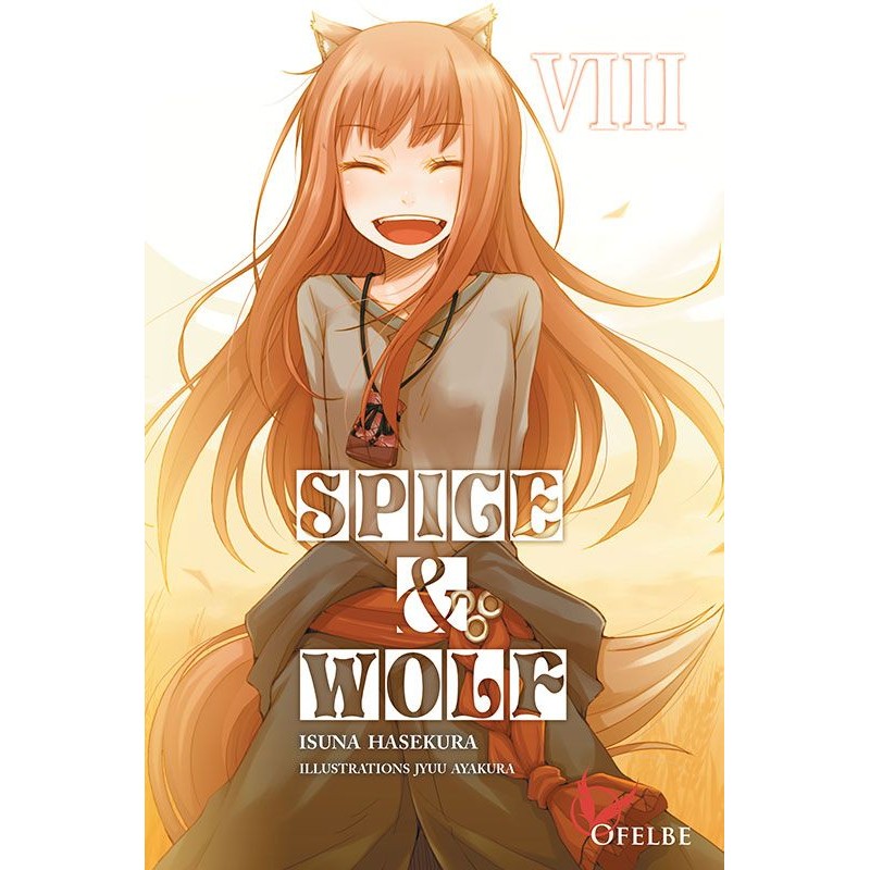 Spice & Wolf - Roman T.08