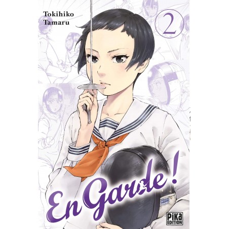 En garde ! T.02
