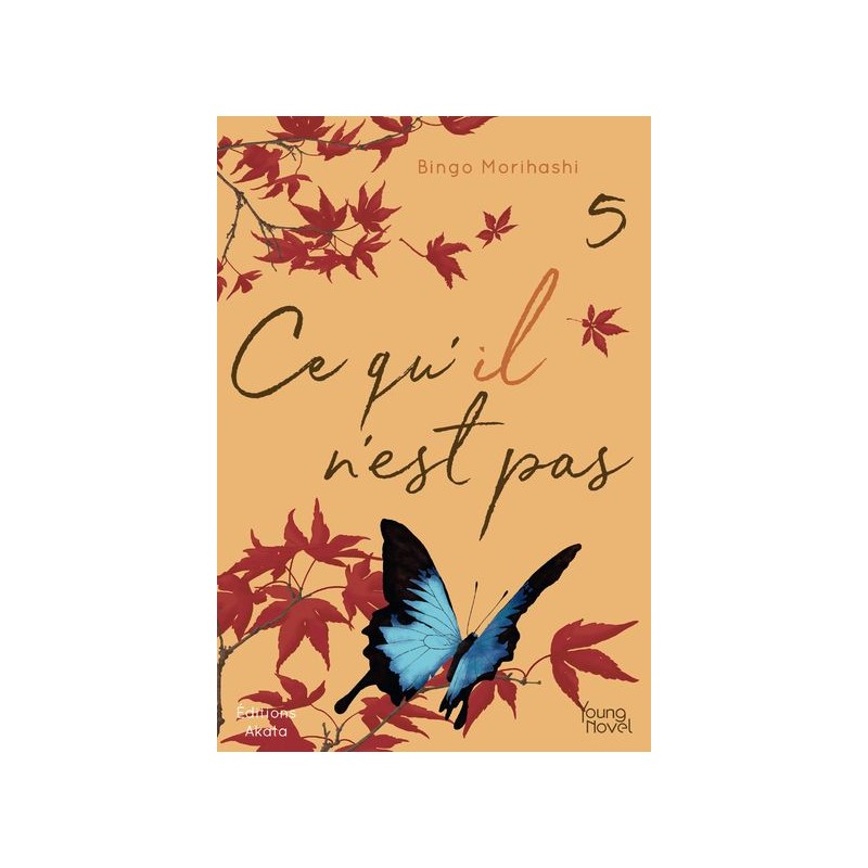 Ce qu'il n'est pas - Roman T.05 Ce qu'il n'est pas - Roman T.05