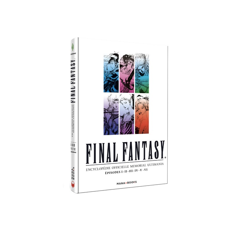 Final Fantasy Memorial Ultimania - Épisodes I à VI Vol.3 Final Fantasy Memorial Ultimania - Épisodes I à VI Vol.3