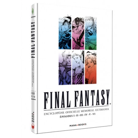 Final Fantasy Memorial Ultimania - Épisodes I à VI Vol.3