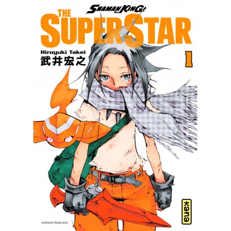 Shaman King - The Super Star T.01