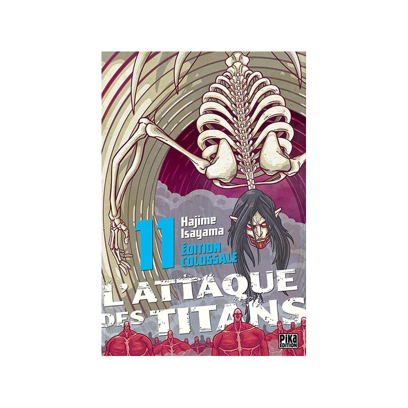 Attaque des Titans (l') - Edition colossale T.11