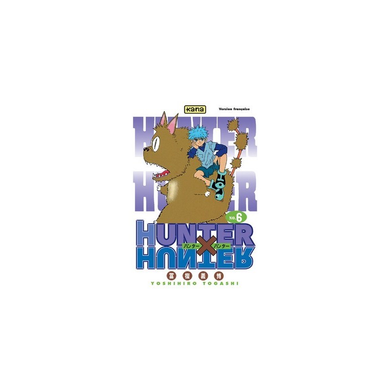 Hunter X Hunter T.06 Hunter X Hunter T.06