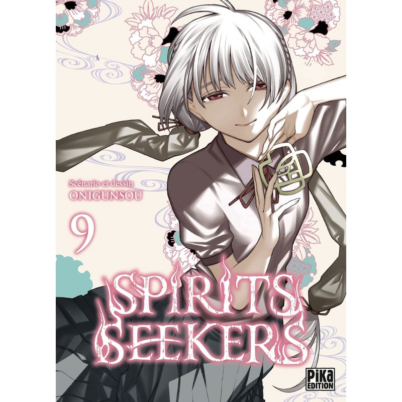 Spirits Seekers T.09 Spirits Seekers T.09