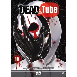 Dead Tube T.15