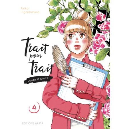 Trait pour trait, dessine et tais-toi T.04