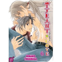 The tyrant who fall in love T.06