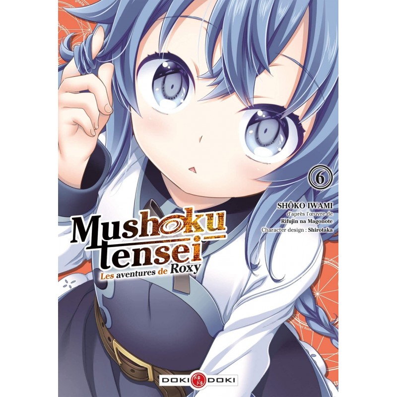 Mushoku Tensei - Les aventures de Roxy T.06 Mushoku Tensei - Les aventures de Roxy T.06