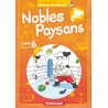 Nobles Paysans T.06