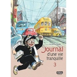 Journal d'une vie tranquille T.03