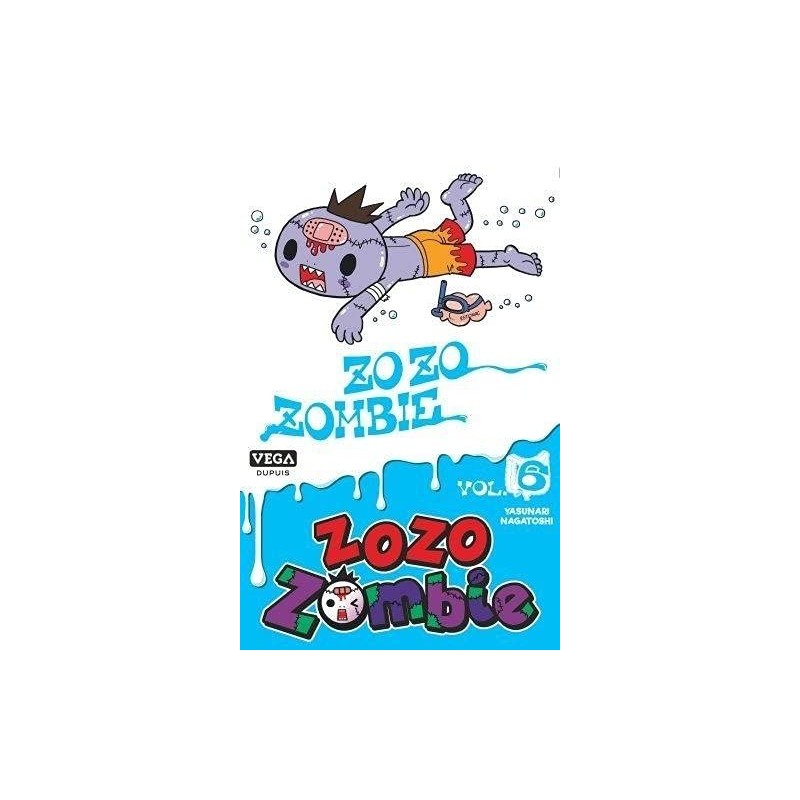 Zozo Zombie T.06 Zozo Zombie T.06
