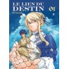Lien Du Destin (le) T.01