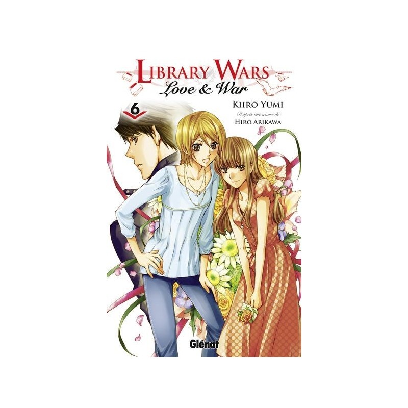 Library wars - Love and War T.06