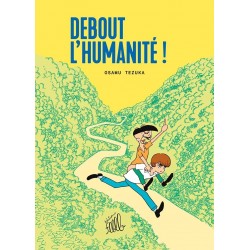 Debout l'humanité !