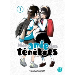 Mon amie des ténèbres T.01