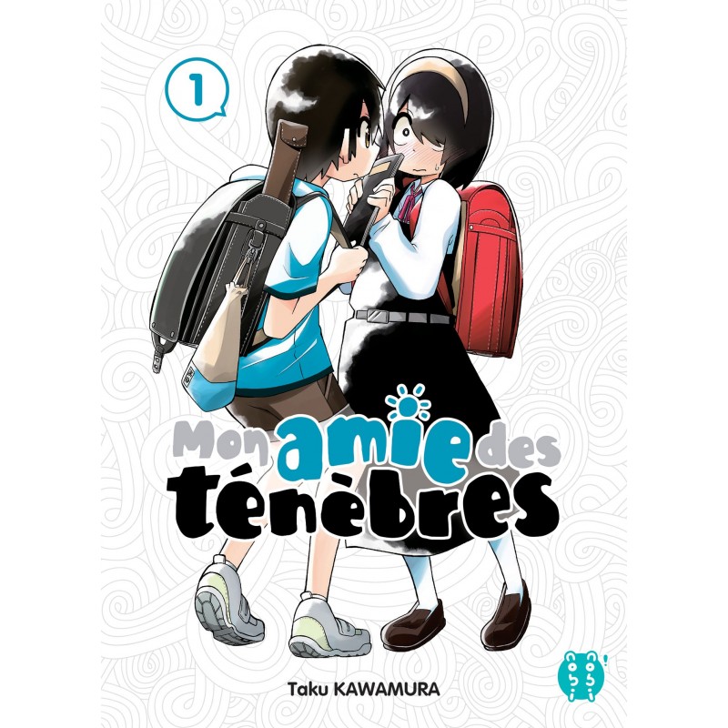 Mon amie des ténèbres T.01