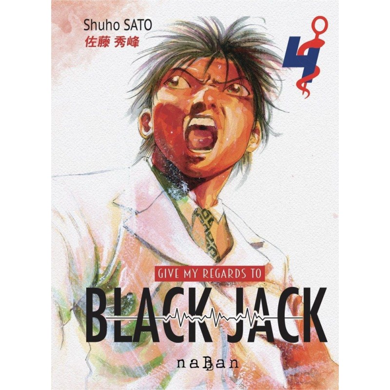 Give My Regards to Black Jack T.04