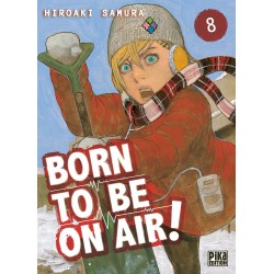 Born To Be On Air ! T.08