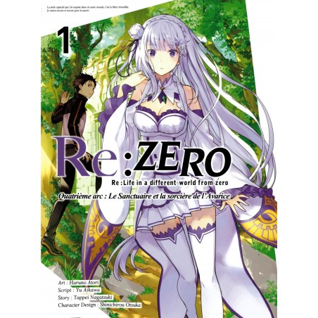 Re:Zero – Quatrième arc - le Sanctuaire et la Sorcière de l'Avarice T.01