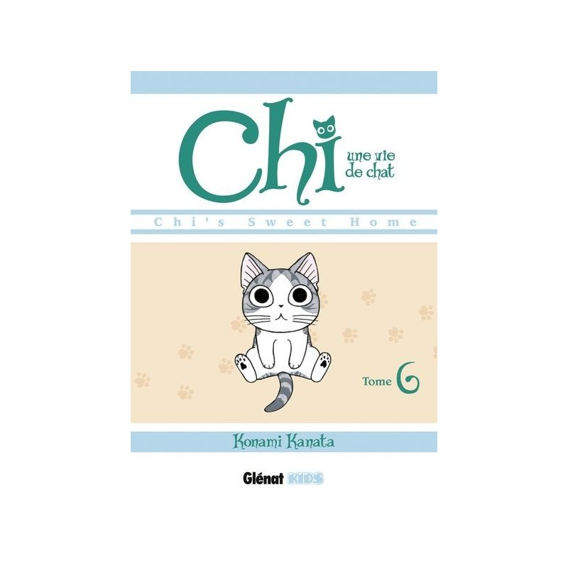 Chi - Une vie de chat T.06