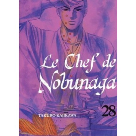 Chef de Nobunaga (le) T.28