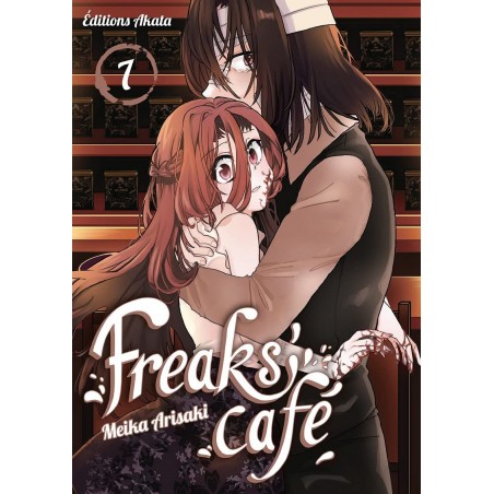 Freaks Café T.07