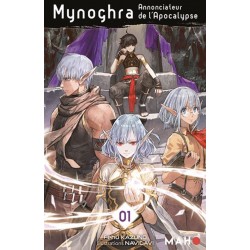 Mynoghra - Annonciateur de l’Apocalypse T.01 - Roman