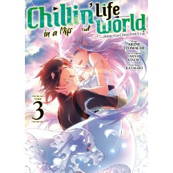 Chillin' Life in a Different World T.03