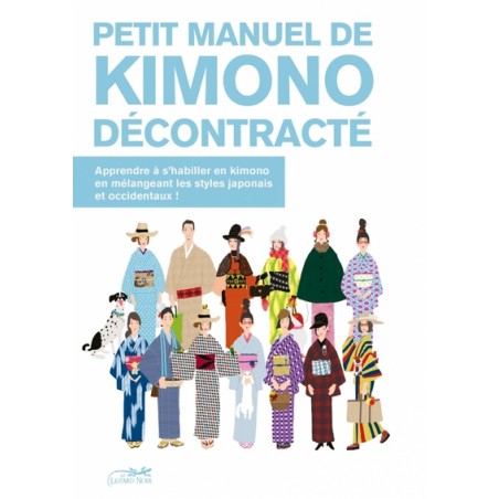 Petit manuel de Kimono décontracté