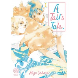 A Tail's Tale - Okashiratsuki T.01